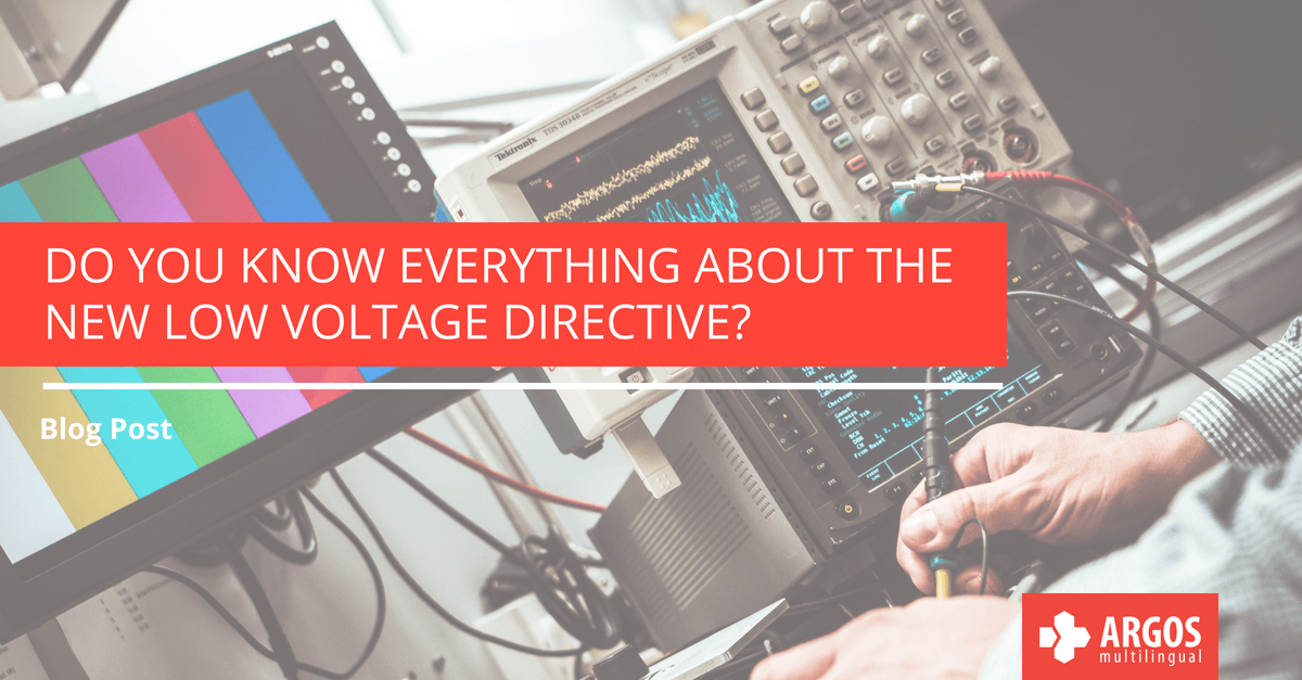 Do you know everything there is to know about the New Low Voltage Directive?