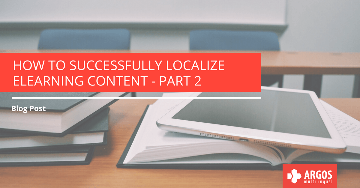 How to Successfully Localize eLearning Content – Part 2