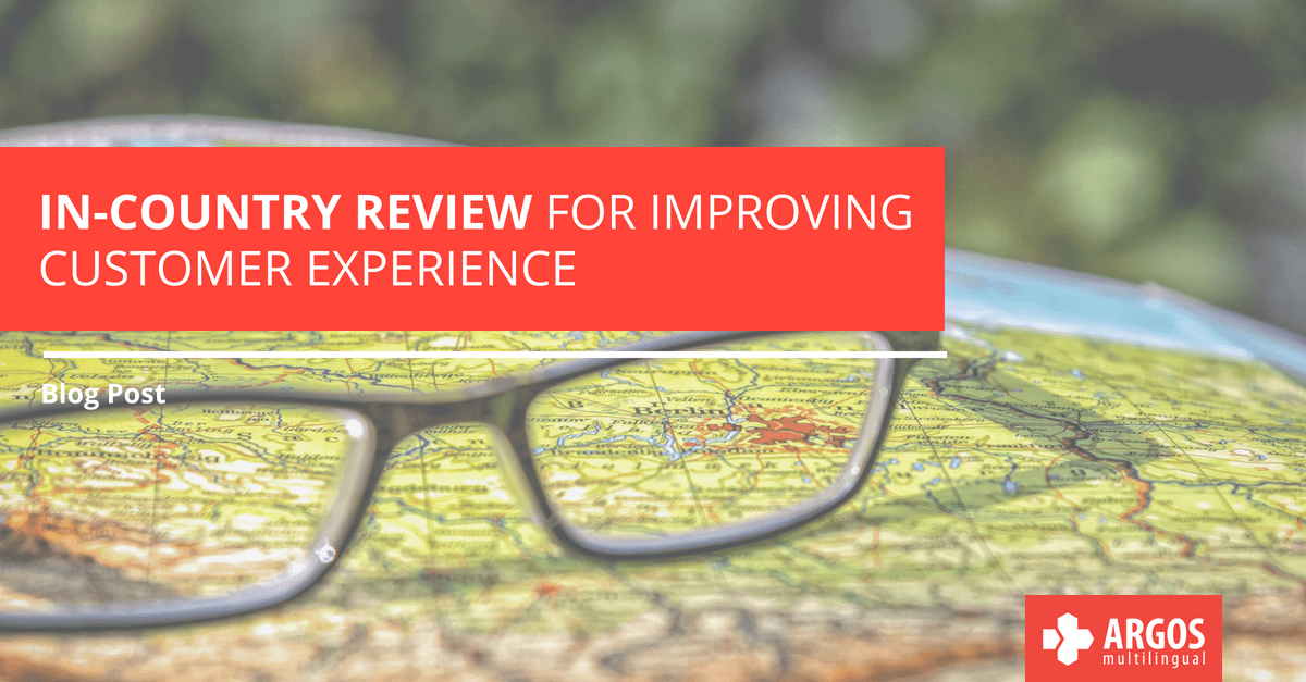 In-Country Review For Improving Customer Experience