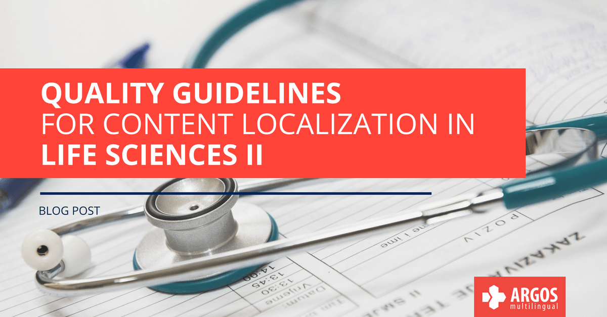 Quality Guidelines for Content Localization in Life Sciences II