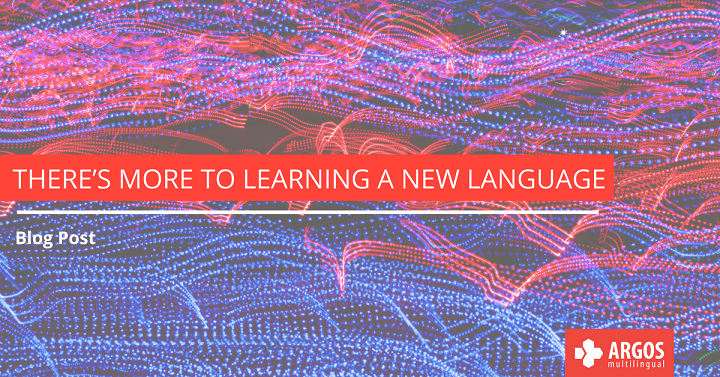 There’s More to Learning a New Language