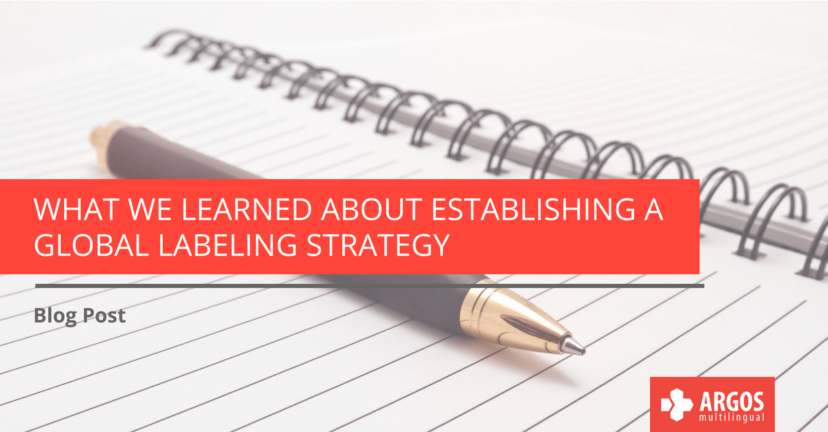 What We Learned About Establishing a Global Labeling Strategy