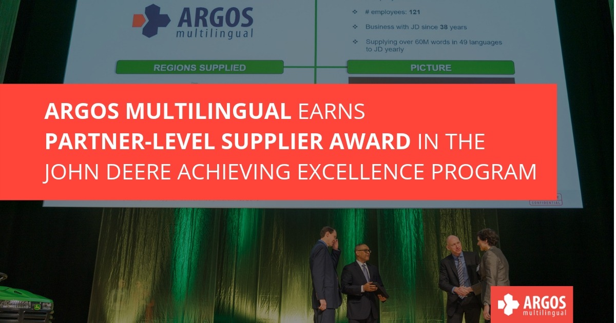 Argos Multilingual Earns Partner-level Supplier Award in the John Deere Achieving Excellence Program
