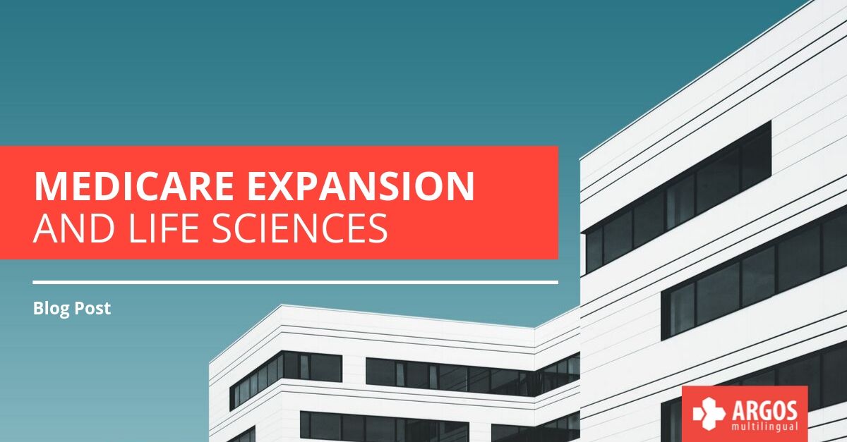 Medicare Expansion and Life Sciences