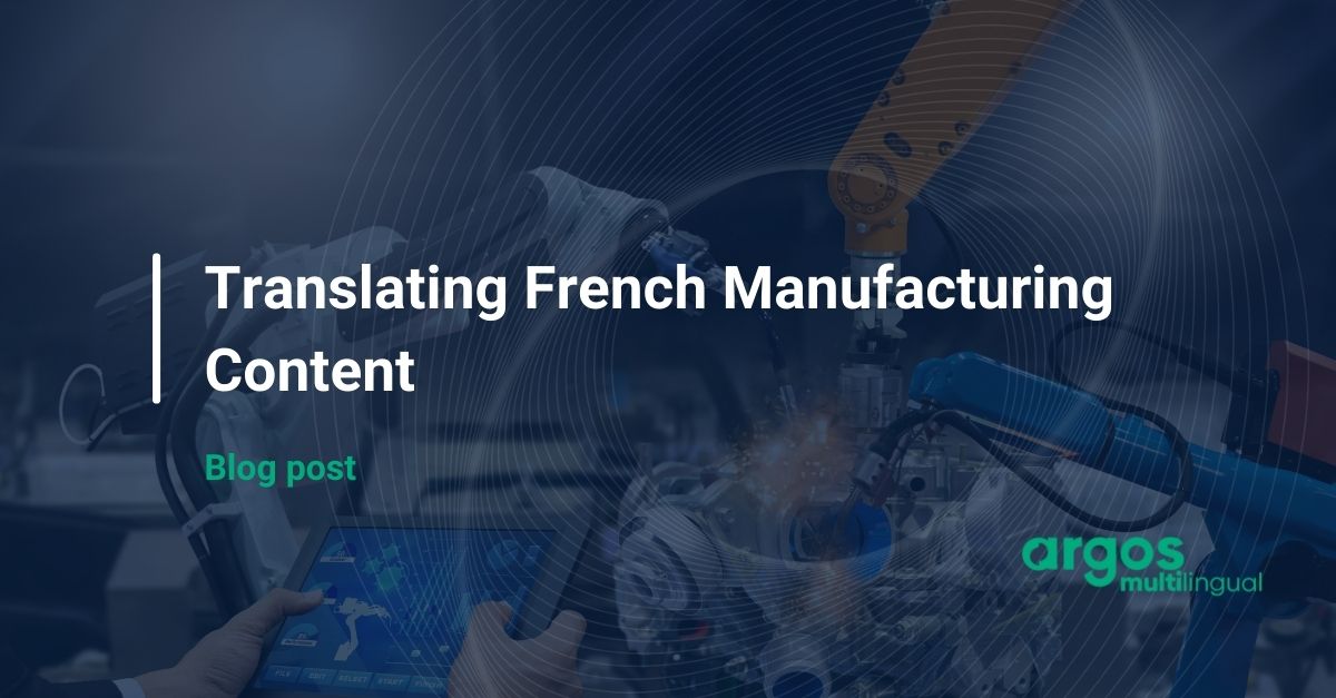 Translating French Manufacturing Content