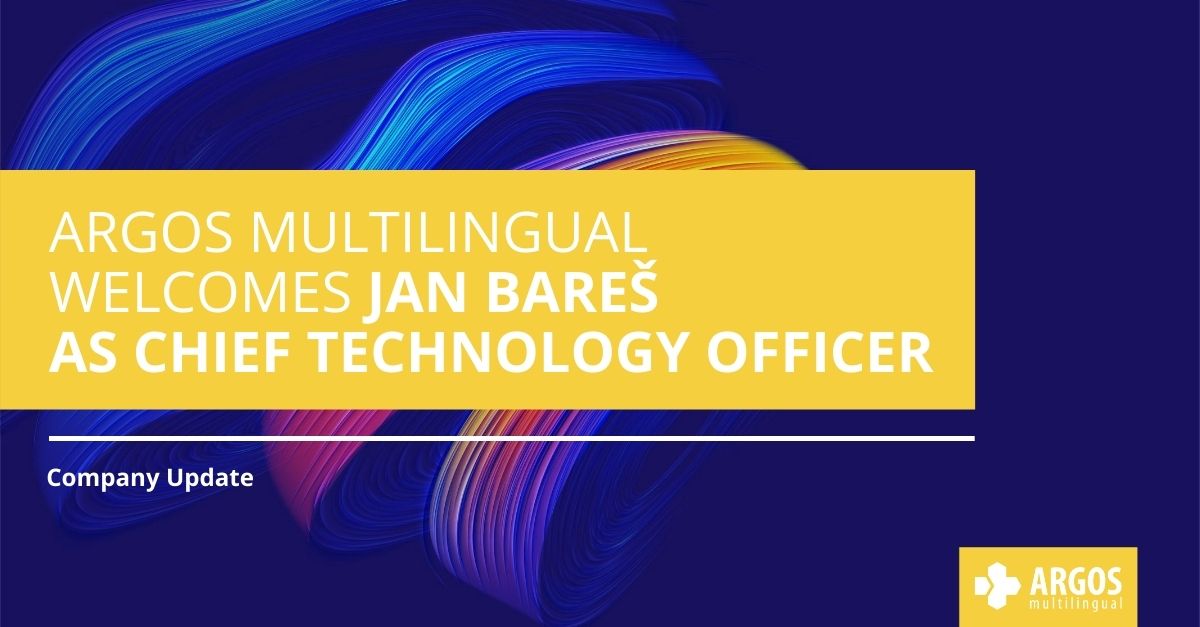Argos Multilingual Welcomes Jan Bareš as Chief Technology Officer