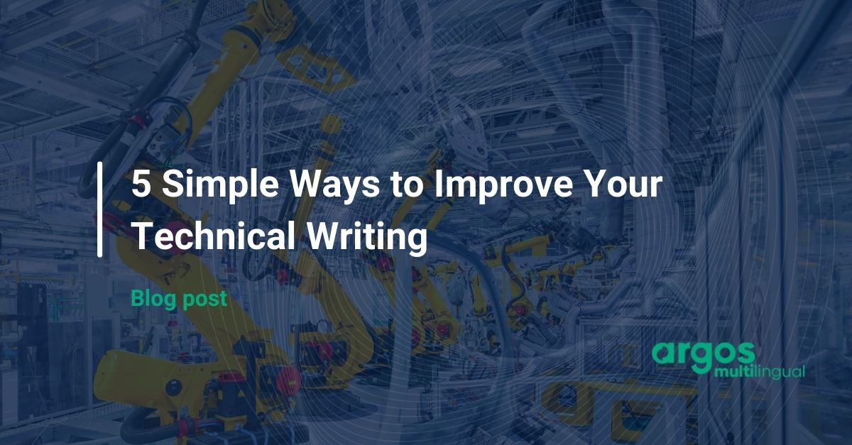 5 Simple Ways to Improve Your Technical Writing
