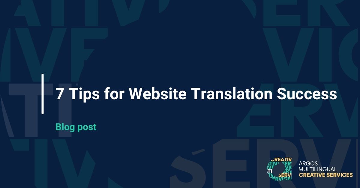 7 Tips for Website Translation Success