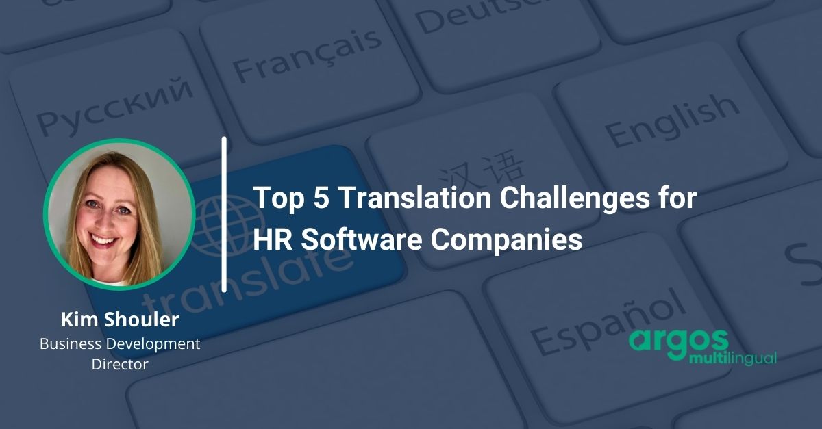 Top 5 Translation Challenges for HR Software Companies