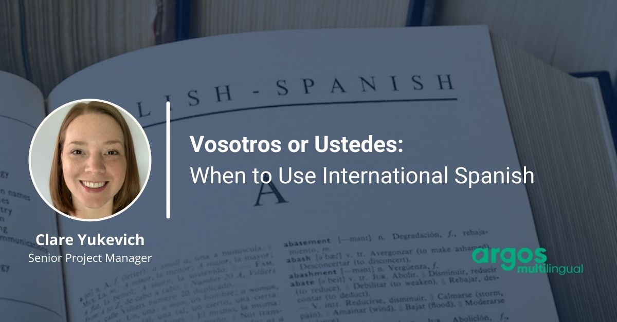 Vosotros or Ustedes: When to Use International Spanish