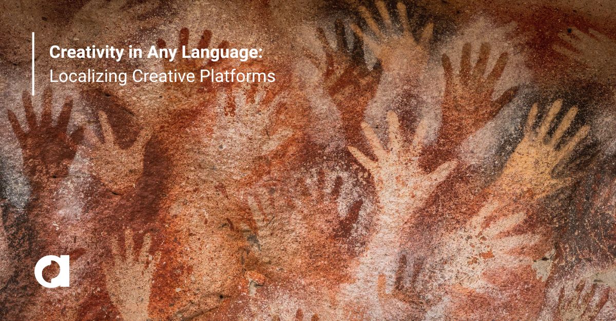 Creativity in Any Language: Localizing Creative Platforms