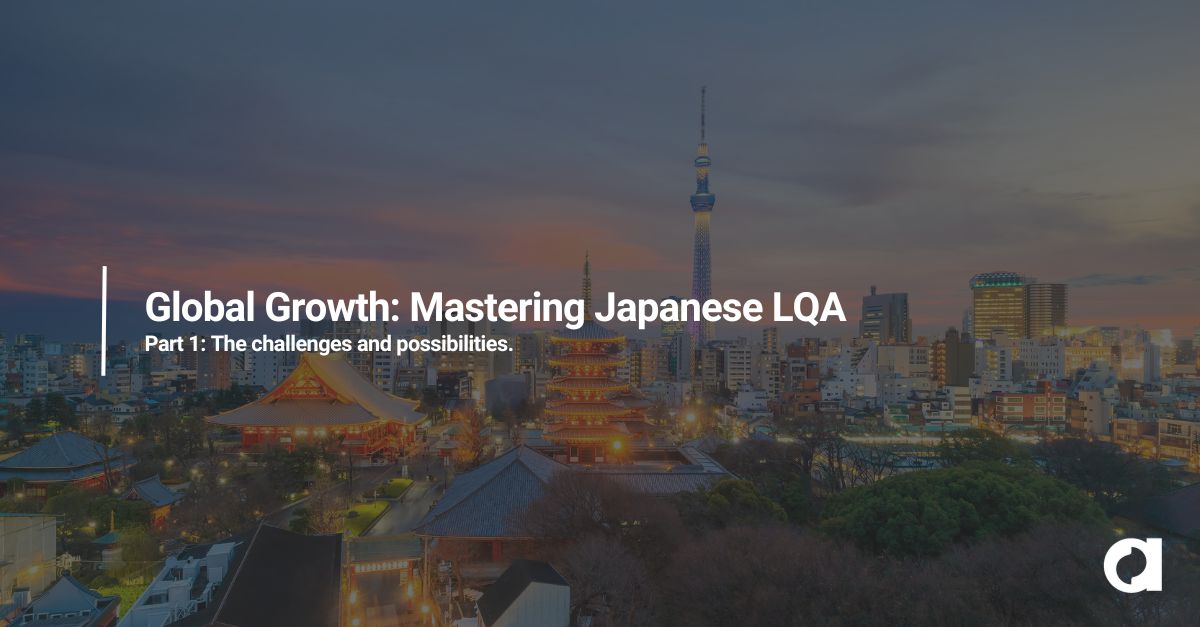 Global Growth: Mastering Japanese LQA
