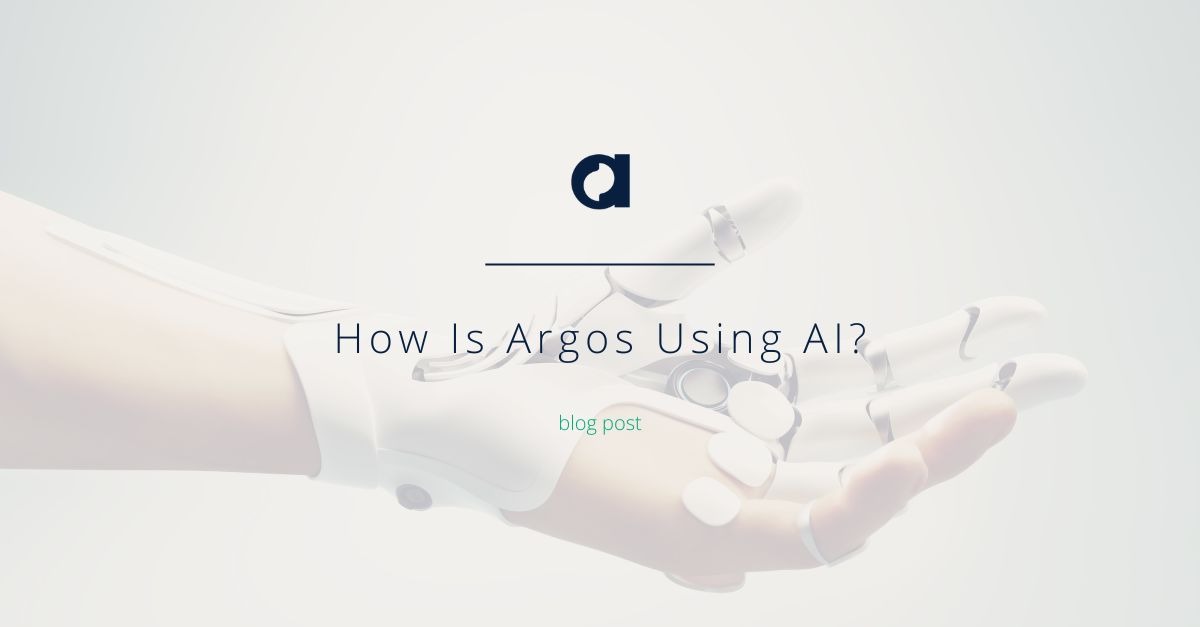 How Is Argos Using AI?