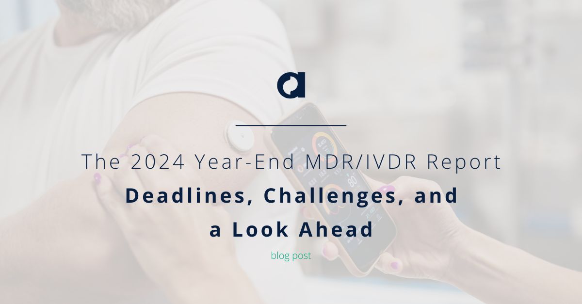 The 2024 Year-End MDR/IVDR Report: Deadlines, Challenges, and a Look Ahead